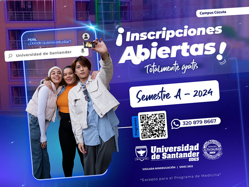 Inscripciones Abiertas Semestre A-2024-Aspirantes - UDES Cúcuta