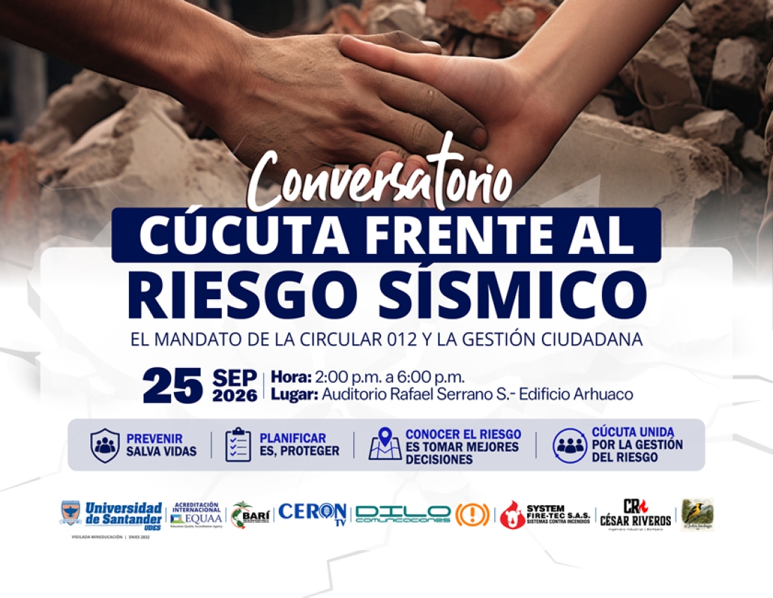 I Conversatorio: “Cúcuta frente al riesgo sísmico: El mandato de la Circular 012 y la gestión pública”