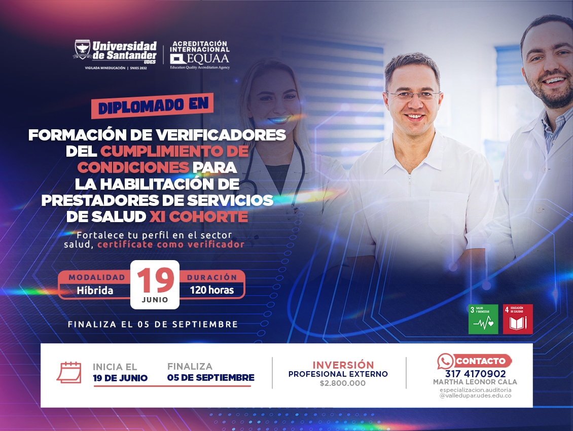 Diplomado en Formación de Verificadores del Cumplimiento de Condiciones para la Habilitación de Prestadores de Servicios de Salud XI Cohorte