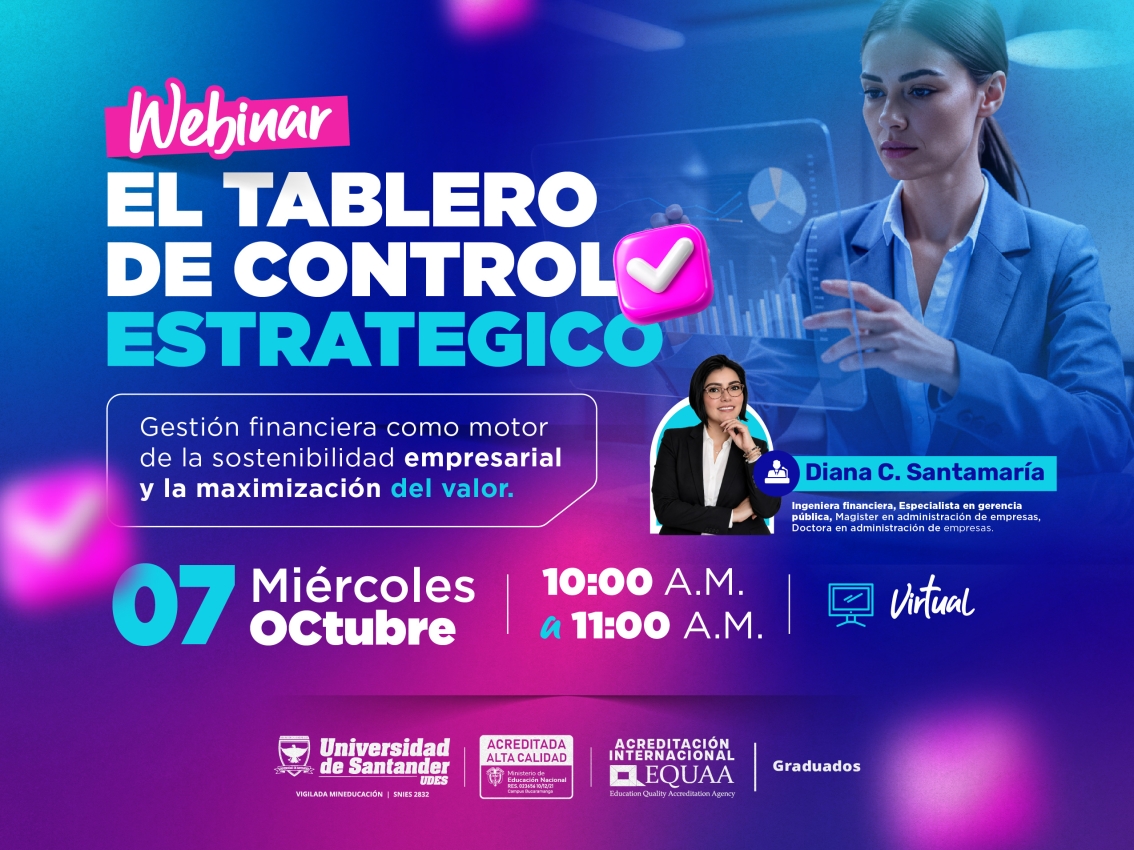 Webinar: El Tablero de Control Estratégico - Gestión Financiera como Motor de la Sostenibilidad Empresarial y la Maximización del Valor