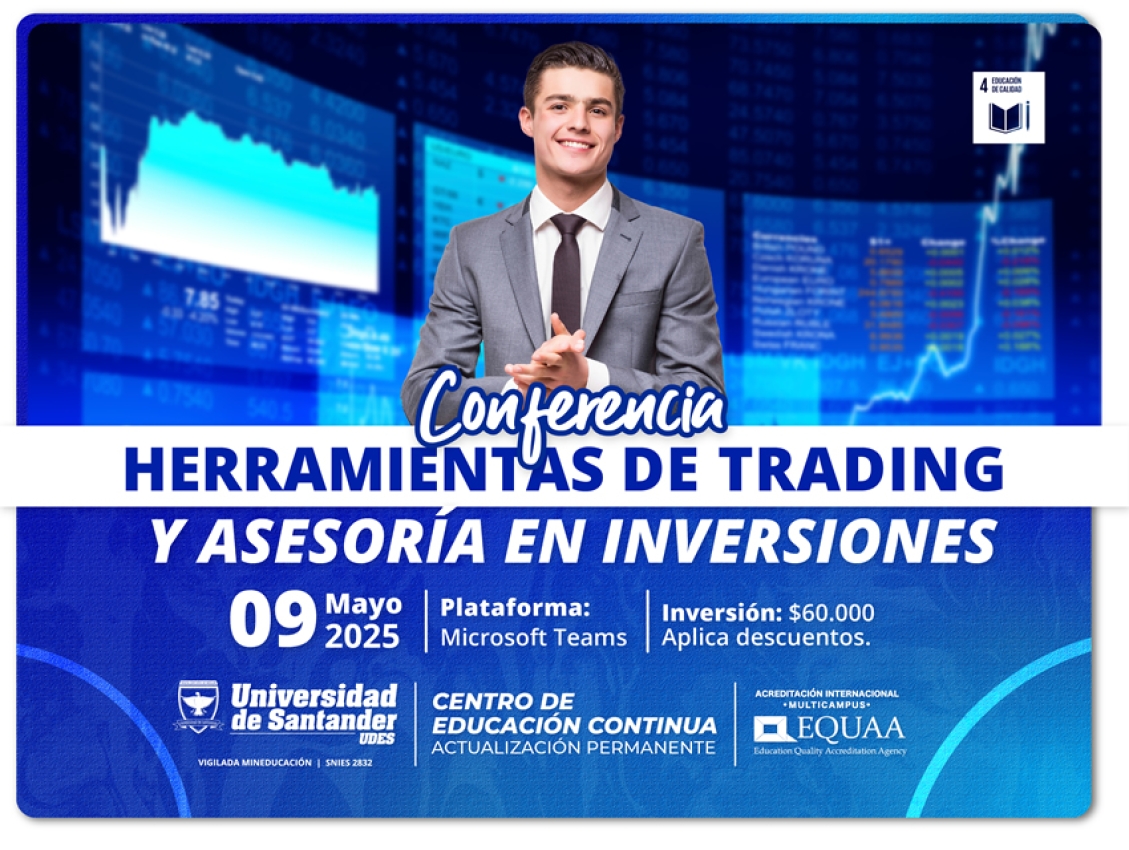 Conferencia Herramientas de Trading y Asesoría en Inversiones