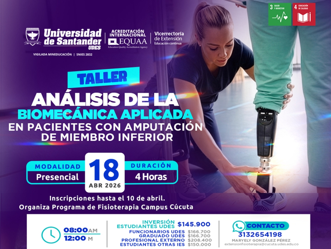 Taller Análisis de la Biomecánica Aplicada en Pacientes con Amputación de Miembro Inferior