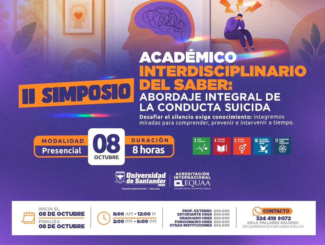 Segundo Simposio Académico Interdisciplinario del Saber: Abordaje Integral de la Conducta Suicida