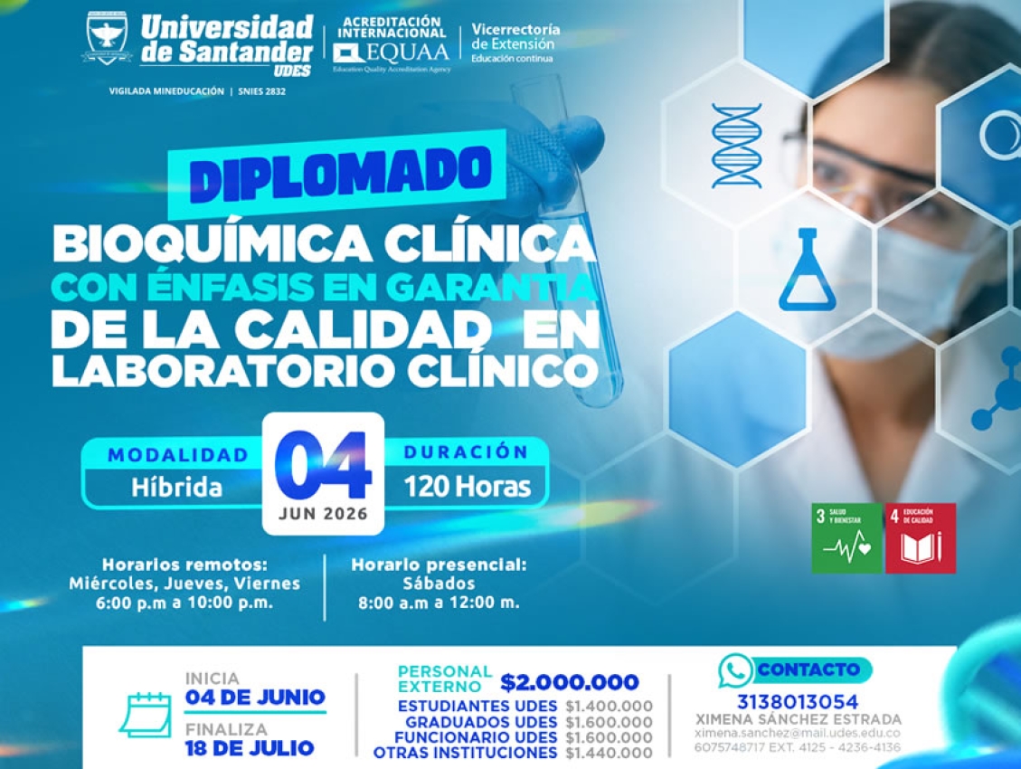 Diplomado Bioquímica Clínica con Énfasis en Garantía de la Calidad en Laboratorio Clínico