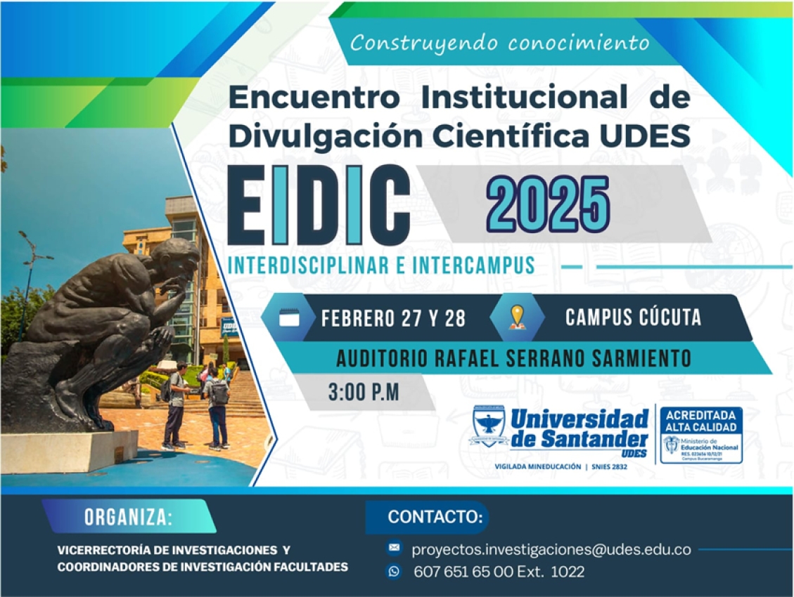 Encuentro Institucional de Divulgación Científica UDES EIDIC 2025