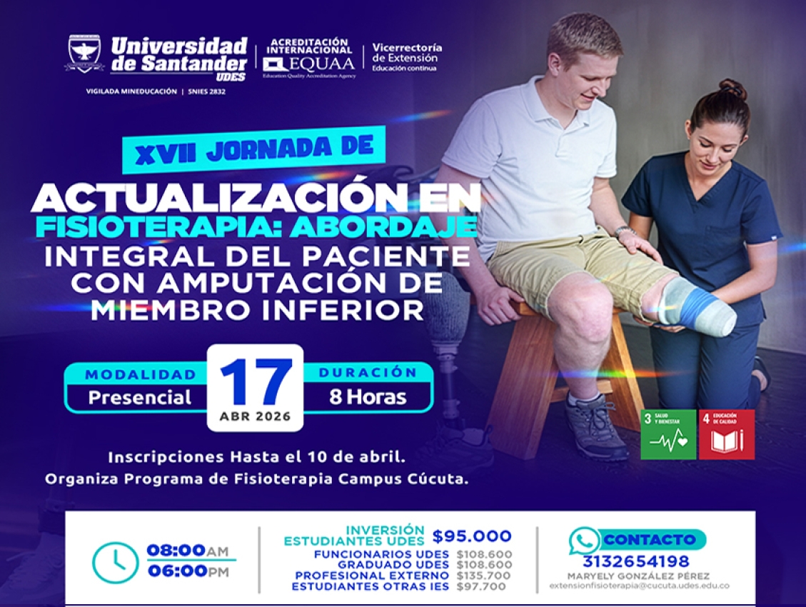 XVII Jornada de Actualización en Fisioterapia: Abordaje Integral del Paciente con Amputación en Miembro Superior