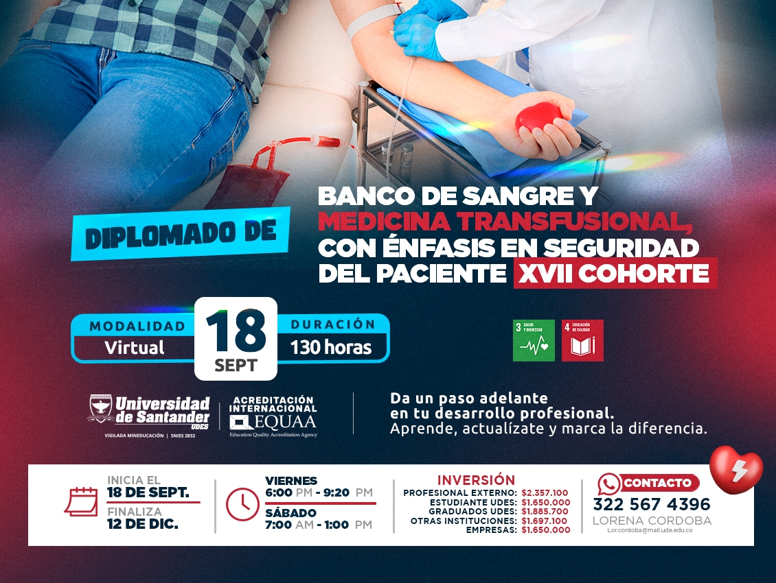 Diplomado en Banco de Sangre y Medicina Transfusional, con Énfasis en Seguridad del Paciente XVII Cohorte