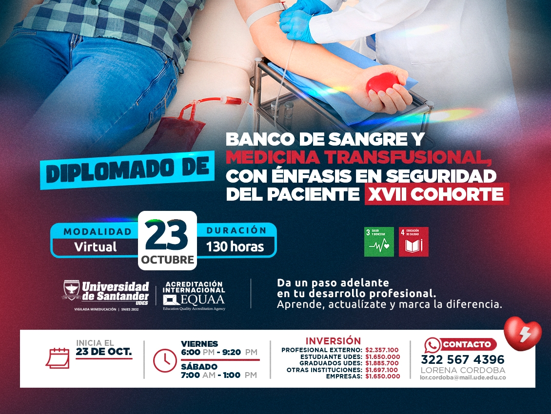 Diplomado en Banco de Sangre y Medicina Transfusional, con Énfasis en Seguridad del Paciente XVII Cohorte