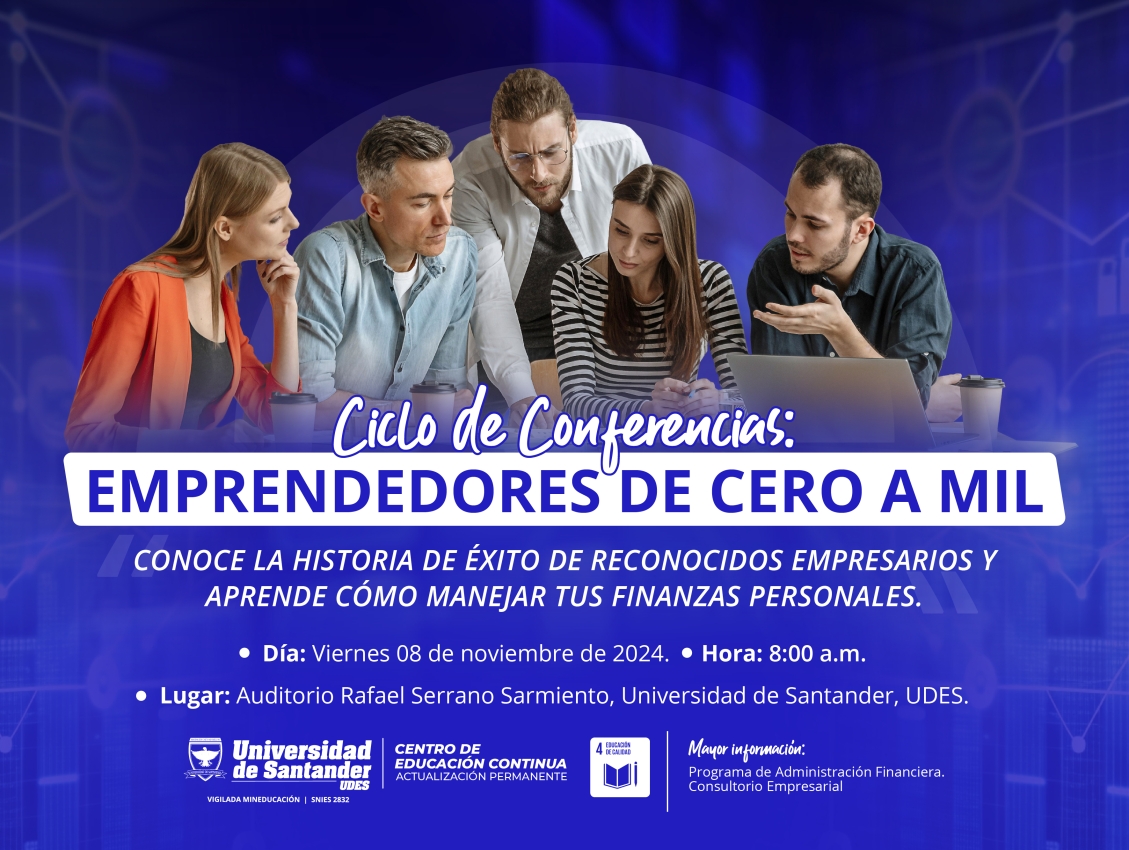 Ciclo de Conferencias: Emprendedores de Cero a Mil