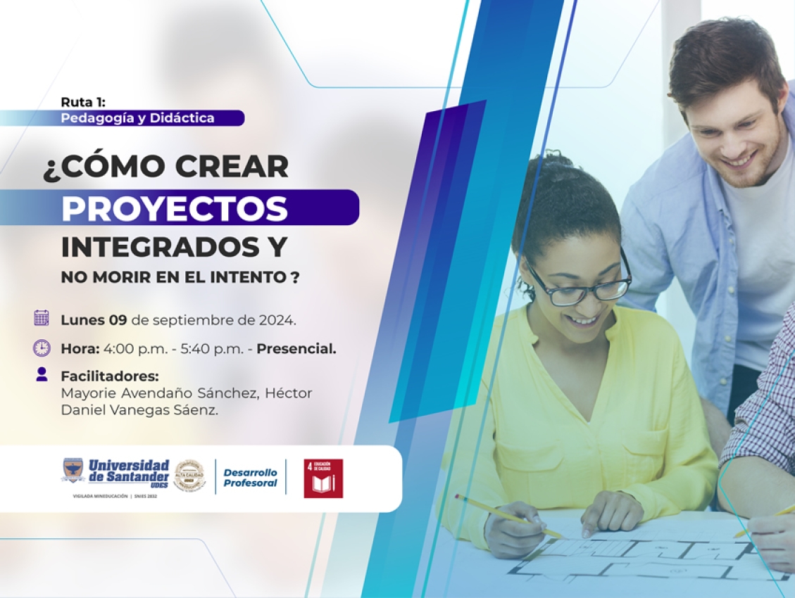 ¿Cómo Crear Proyectos Integrados y No Morir en el Intento?