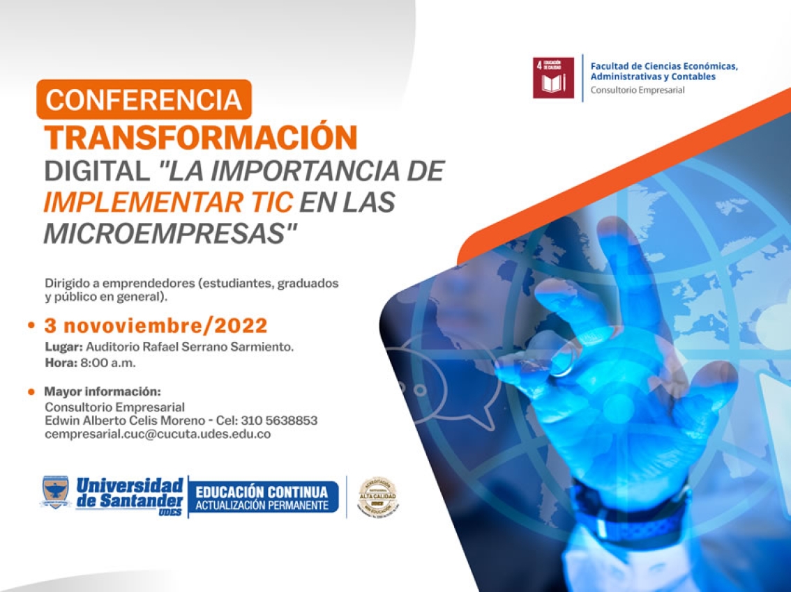 Conferencia Transformación Digital: La Importancia de Implementar TIC en las Microempresas