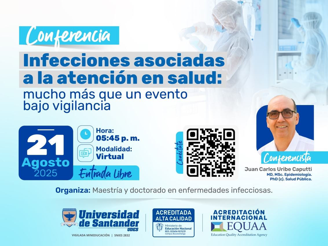 Conferencia Infecciones asociadas a la atención en salud: