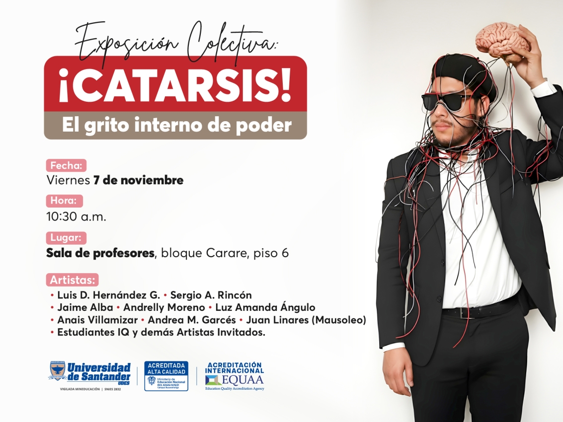 Exposición Colectiva: !CATARSIS¡ El grito interno de poder