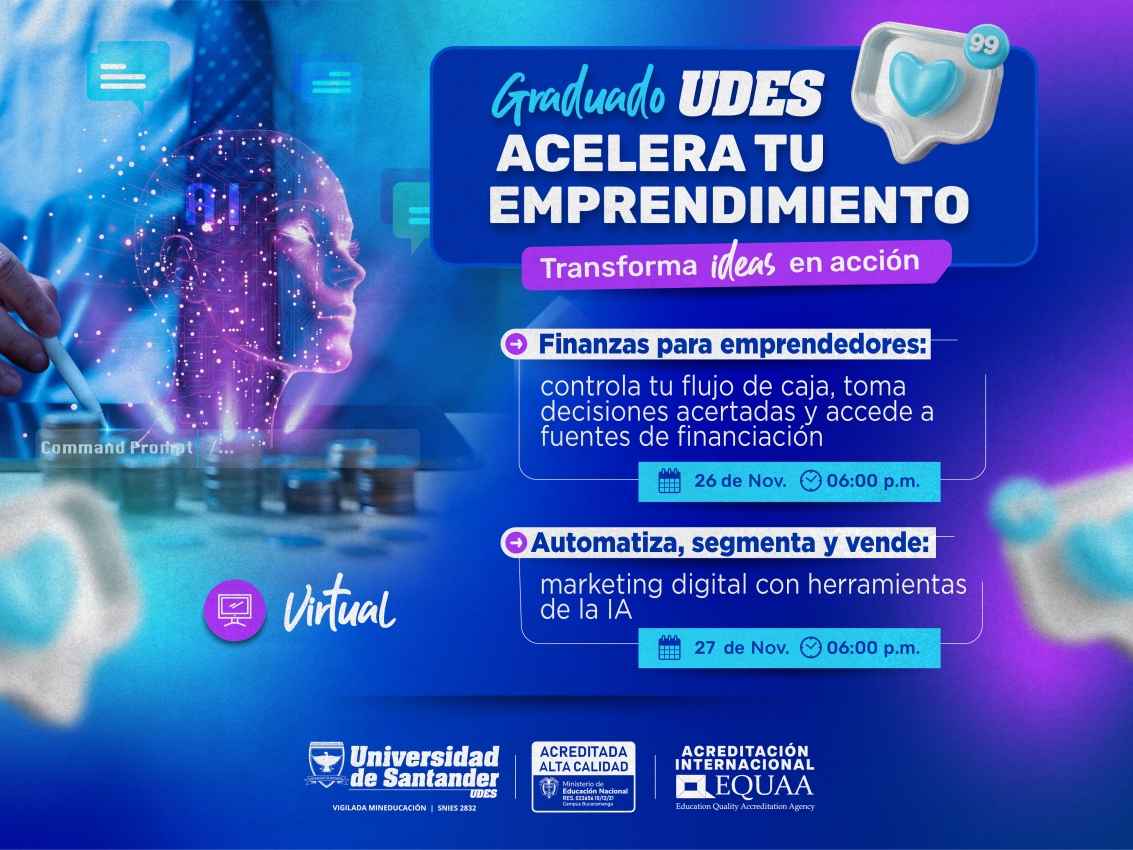 Graduado UDES Acelera tu Emprendimiento: Transforma ideas en acción