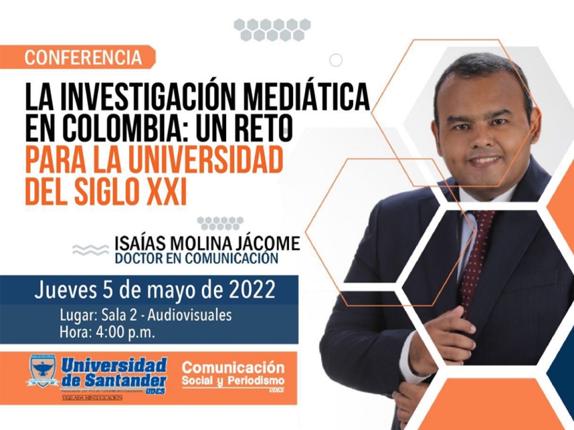 Conferencia 'La investigación mediática en Colombia: un reto para la universidad del siglo XXI'