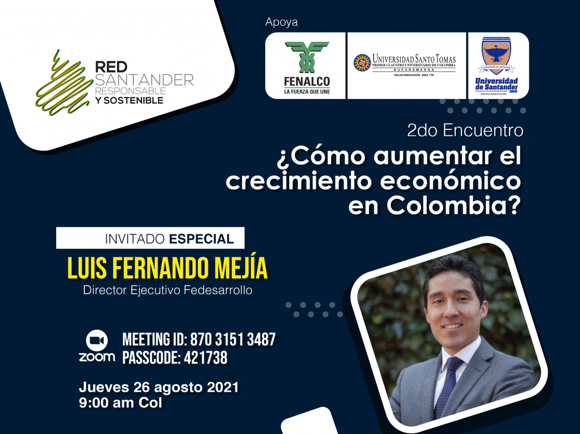 II Encuentro '¿Cómo aumentar el crecimiento económico en Colombia?