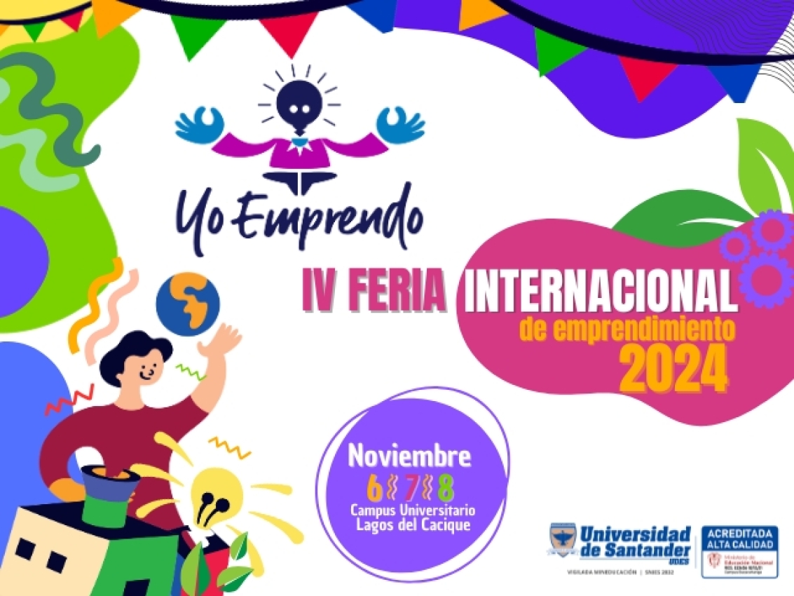 IV Feria Internacional de Emprendimiento, Yo Emprendo 2024.