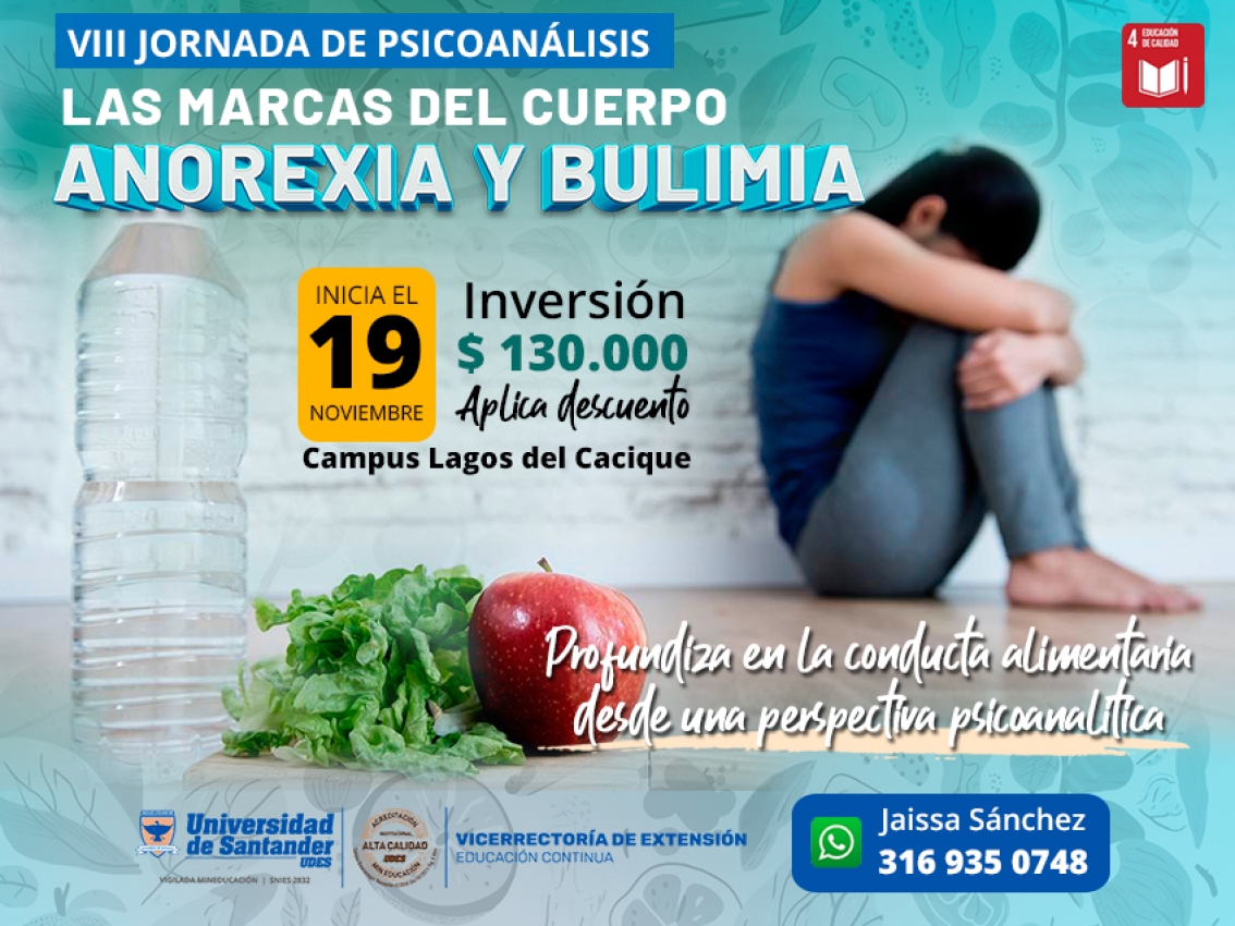 VIII Jornada de Psicoanálisis las Marcas del Cuerpo Anorexia y Bulimia