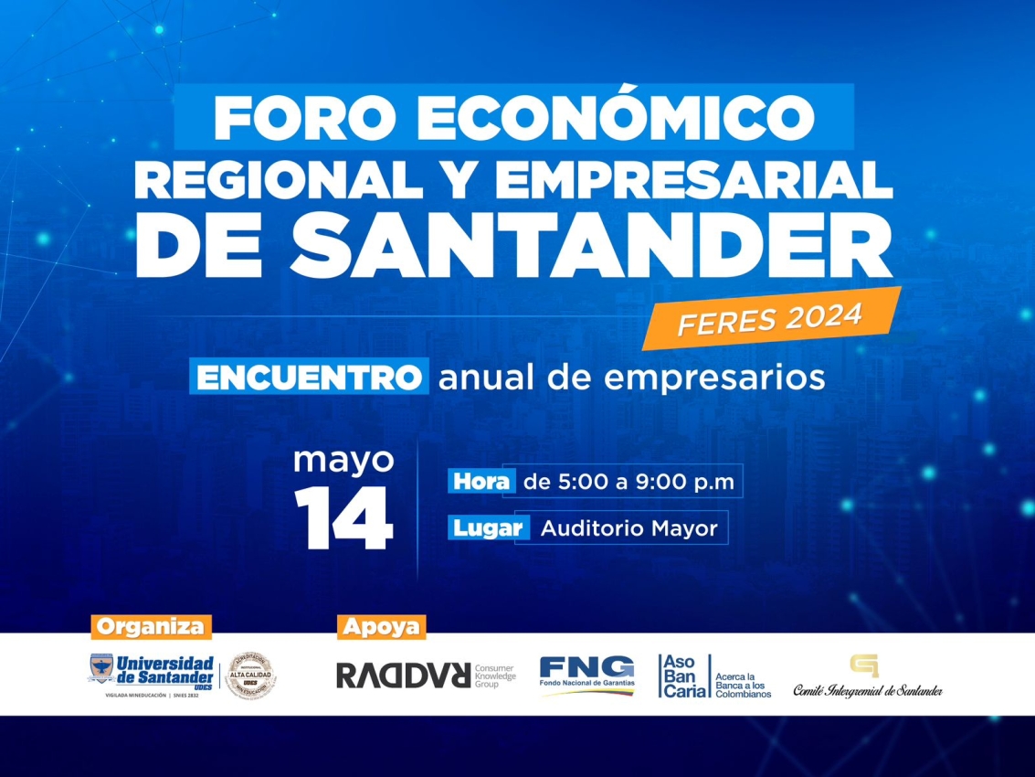 Foro Económico Regional y Empresarial de Santander “Feres 2024”