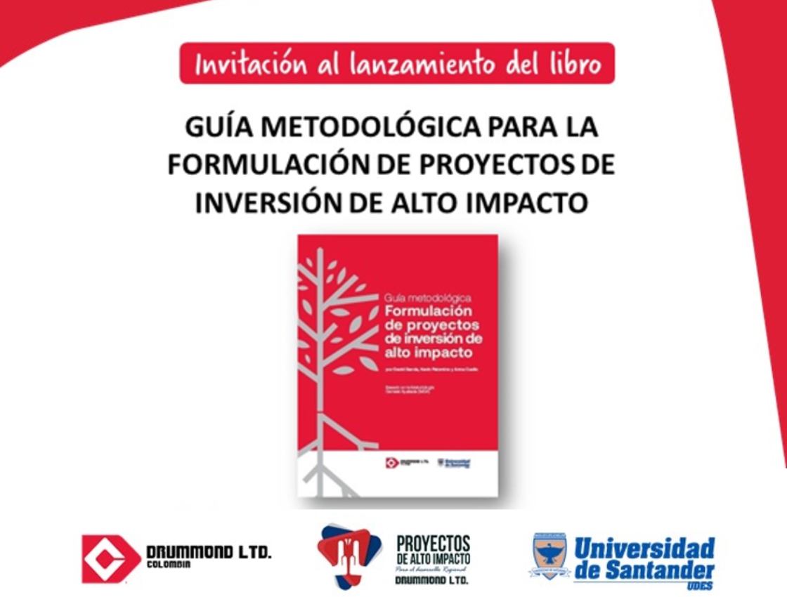 Lanzamiento Libro "Guía Metodológica para la formulación de proyectos de alto impacto"