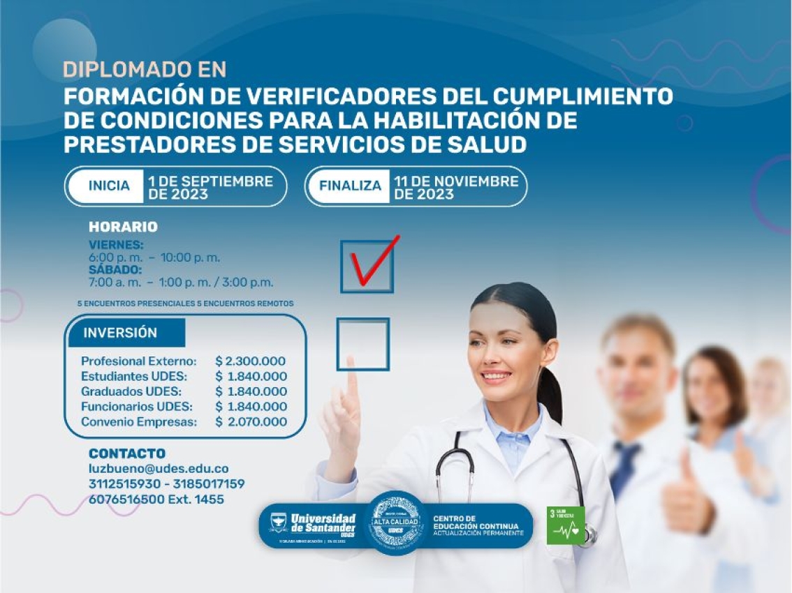 Diplomado en formación de verificadores del cumplimiento de condiciones para habilitación de Prestadores de Servicios de Salud cohorte XV
