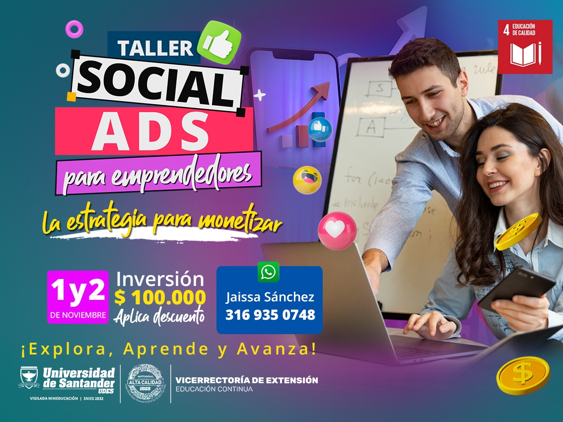 Taller Social ADS ‘La estrategia para monetizar’