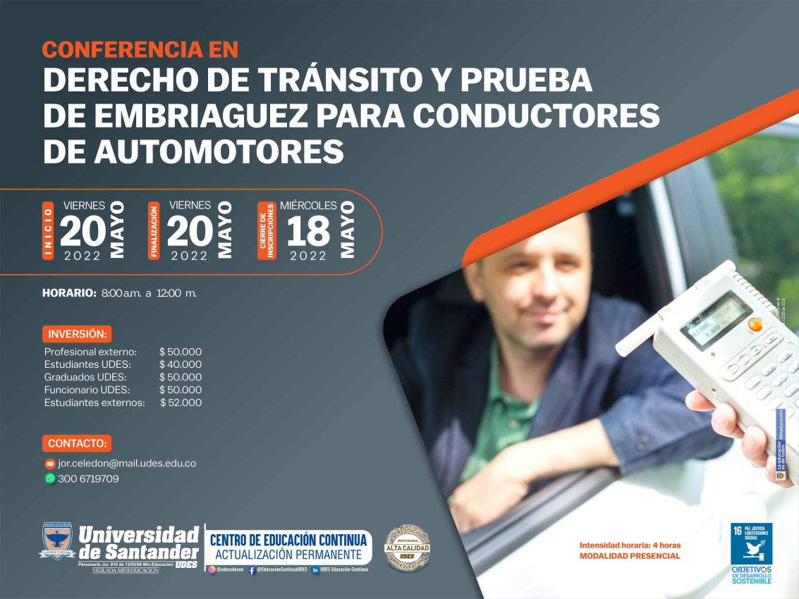 Conferencia Sobre Derecho de Tránsito y Prueba de Embriaguez para Conductores de Automotores