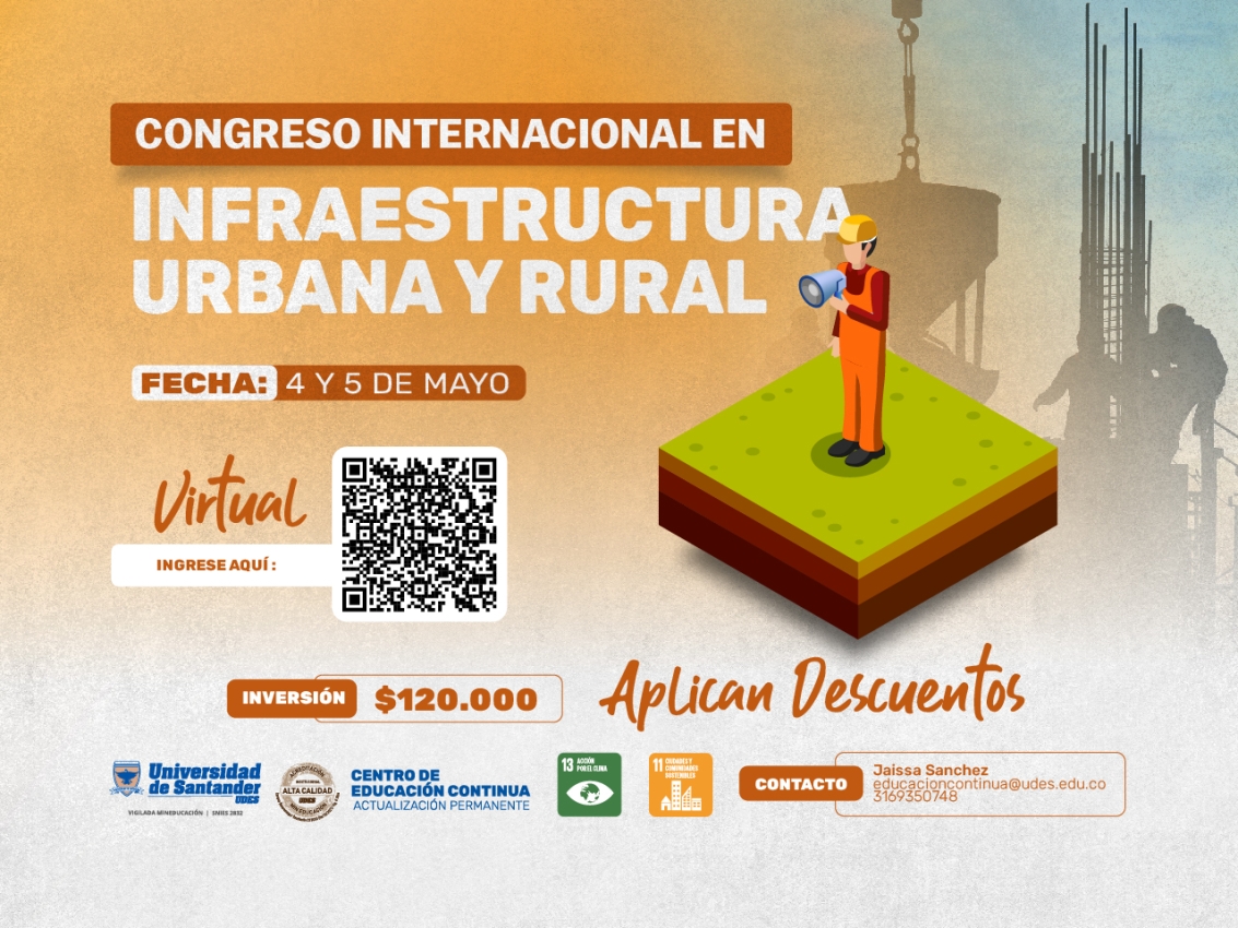 Congreso internacional en Infraestructura Urbana y Rural