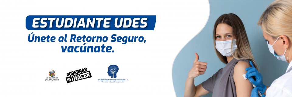 Jornada de vacunación contra Covid-19 para estudiantes UDES