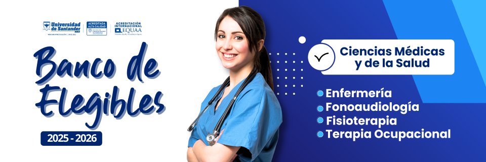 Banco de Elegibles para la facultad de Ciencias Médicas y de la Salud en Casanare