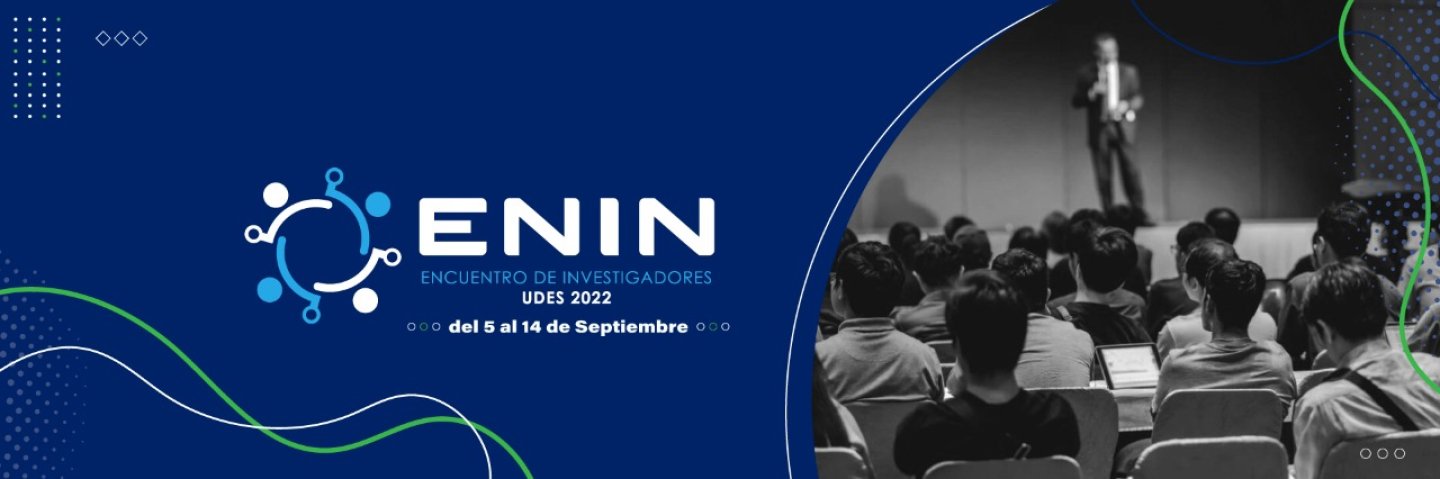 En la UDES, se inició el Encuentro de Investigadores – ENIN 2022