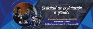 Abierta convocatoria de postulación a grados por ceremonia