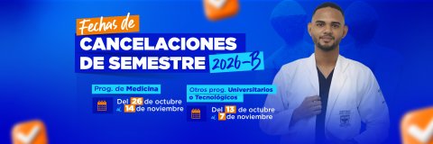 Fechas de cancelación de semestre para estudiantes en 2026B
