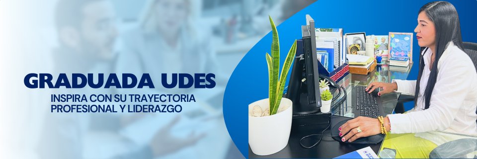 Graduada UDES inspira con su trayectoria profesional y liderazgo en el campus Valledupar
