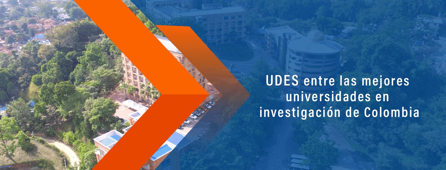 La UDES se ubica nuevamente entre las mejores universidades en investigación del país
