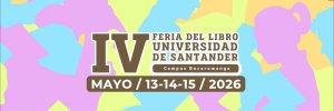 &lsquo;Vive Libro UDES 2026&rsquo; reunir&aacute; literatura, arte y conocimiento en su cuarta edici&oacute;n