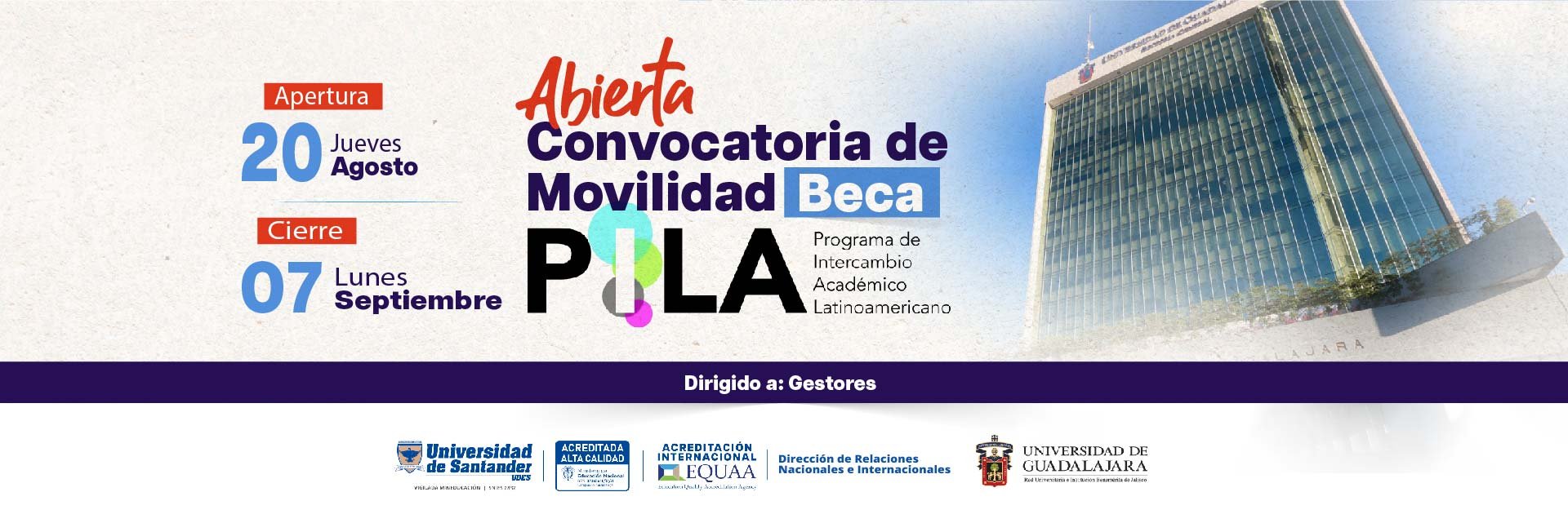 Convocatoria de movilidad Beca PILA GESTORES Universidad de Guadalajara - UDG - B2026