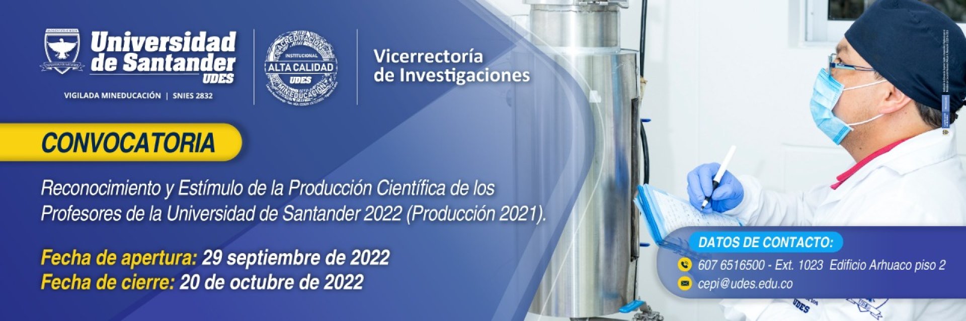 Convocatoria para el reconocimiento y estímulo de la producción científica de los profesores de la Universidad de Santander