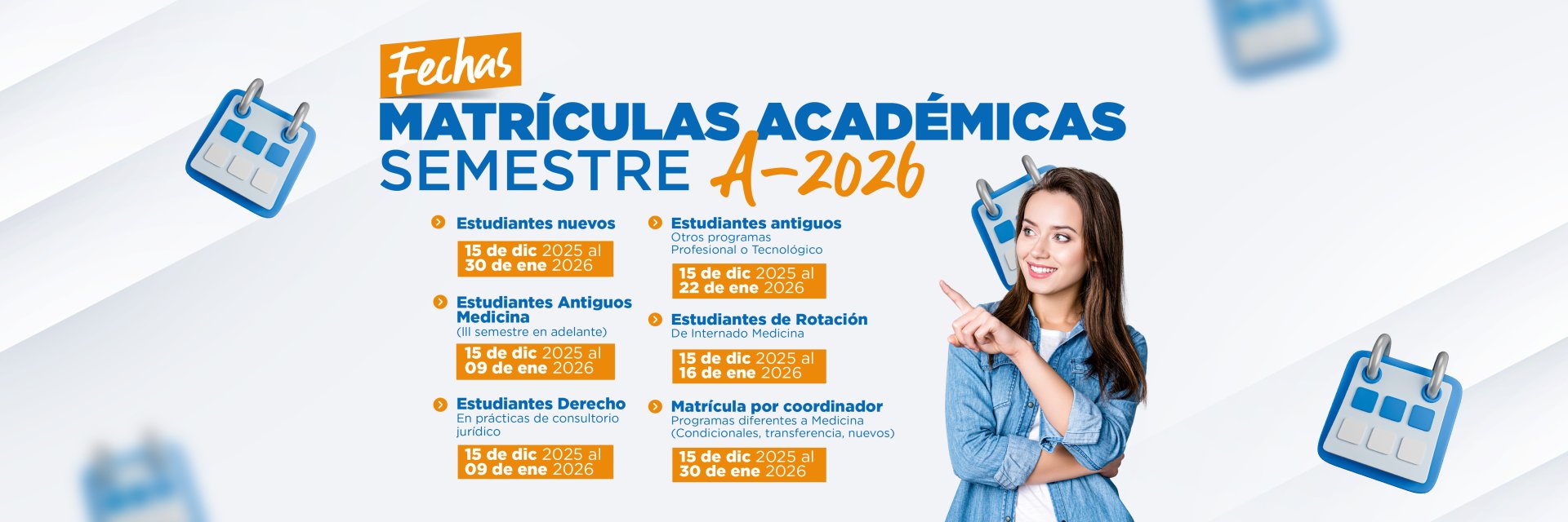 Conoce las fechas para la matrícula académica 2026 A
