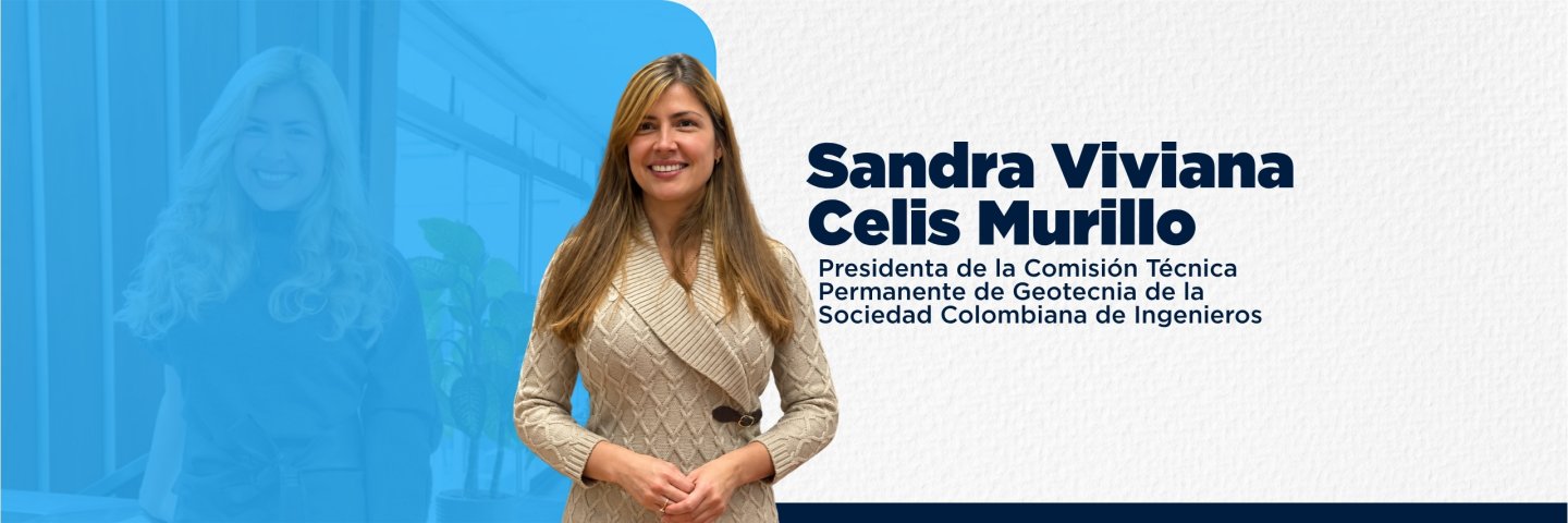 Graduada UDES lidera la Comisión de Geotecnia de la Sociedad Colombiana de Ingenieros (SCI)
