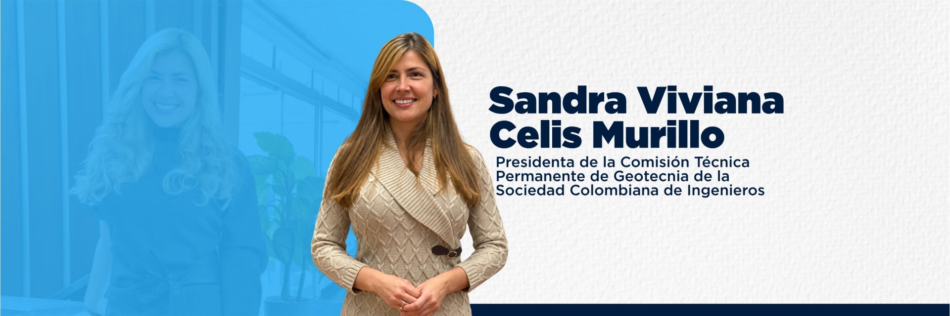 Graduada UDES lidera la Comisión de Geotecnia de la Sociedad Colombiana de Ingenieros (SCI)