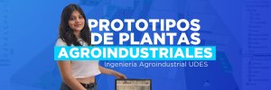 Estudiantes de Ingeniería Agroindustrial UDES presentan prototipos de plantas agroindustriales