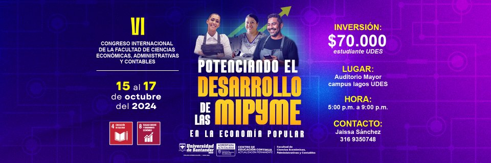 UDES realizará congreso internacional sobre innovación empresarial para potenciar las Mipyme de la región