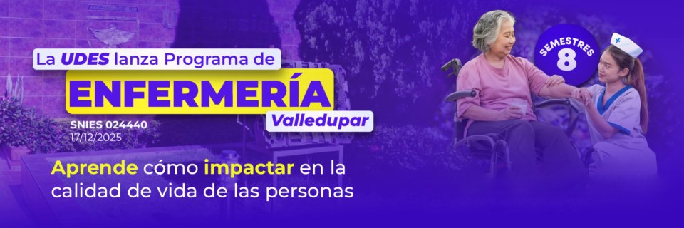 La UDES lanza programa de Enfermer&iacute;a en Valledupar
