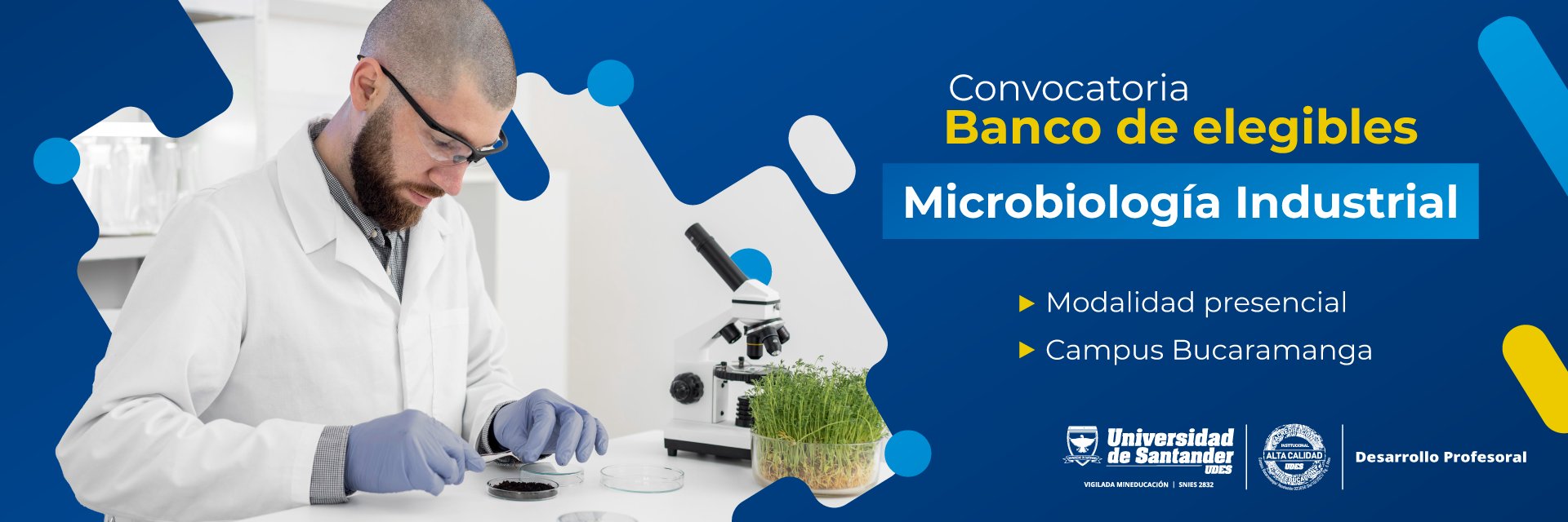 Convocatoria para Banco de Elegibles para programa de Microbiología Industrial – Campus Bucaramanga