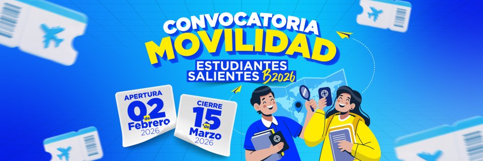 Convocatoria movilidad acad&eacute;mica estudiantes UDES B-2026