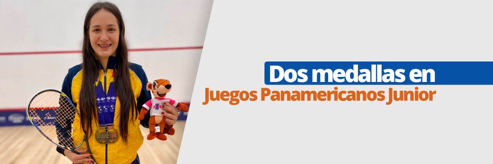 Squashista Lucía Bautista, estudiante UDES, sumó dos medallas en los Juegos Panamericanos Junior