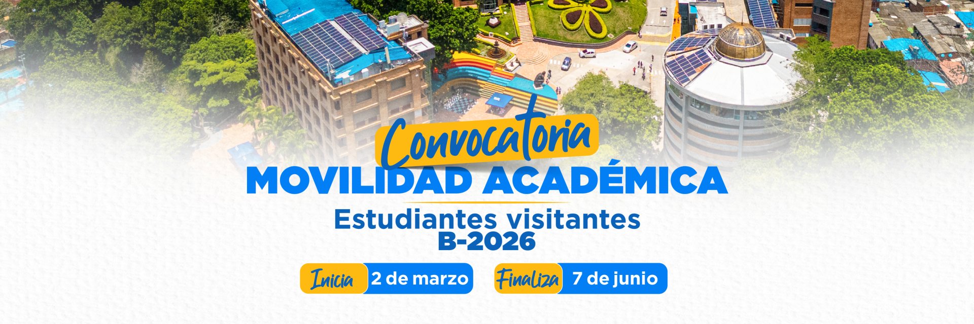 Convocatoria de movilidad académica estudiantes visitantes B-2026