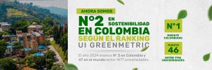 UDES, la segunda universidad m&aacute;s sostenible del pa&iacute;s y una de las m&aacute;s destacadas del mundo, seg&uacute;n UI GreenMetric 2025