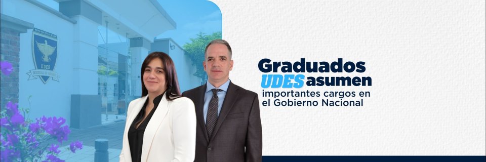 Ana Margarita Araujo y Orlando Dangond, graduados UDES, asumen importantes cargos en el Gobierno Nacional